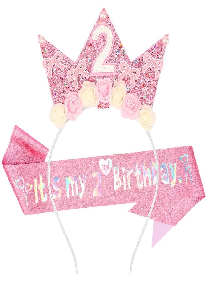 SuPoo 2nd Birthday Sash and Headband Flower 2nd Birthday Decorations for Girl Pink Bow Crown for Girls 2 Sash Princess Tiara Glitter Hair Band 2 Year Old Party Decorations Outfit Gift - Image 1